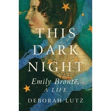 (英文圖書)This Dark Night: Emily Bronte a Life 精裝版, W. W. Norton & Company, 英文