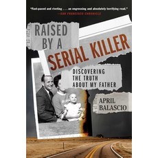 (英文圖書)Raised by a Serial Killer: Discovering the Truth about My Father 平裝版, Gallery Books, English, Paperback