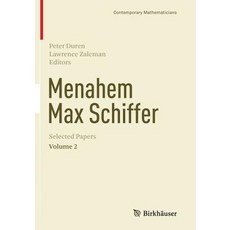 Menahem Max Schiffer: Selected Papers Volume 2 Paperback, Birkhauser