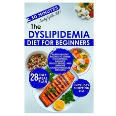 (英文圖書)The Dyslipidemia Diet for Beginners: Heart-Healthy Recipes to Lower Cholesterol ... 平裝版, Independently Published, 英文