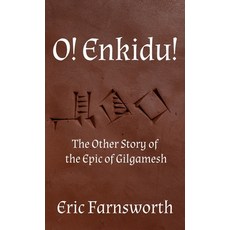 (英文圖書)O! Enkidu!: The Other Story of the Epic of Gilgamesh 精裝版, Sphinx Publishing, 英文