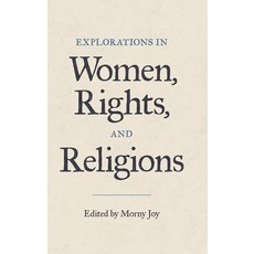 (영문도서) Explorations in Women Rights and Religions Hardcover, Equinox Publishing (UK), English, 9781781798386