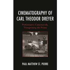 (英文圖書)Cinematography of Carl Theodor Dreyer: Performative Camerawork Transgressing th... 精裝版, Fairleigh Dickinson Univers..., 英文