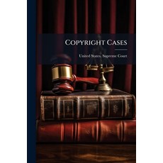 (영문도서)Copyright Cases Paperback, Hutson Street Press, English, 9781024340471