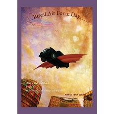 Royal Air Force Day: Book 4 Paperback, Choir Press