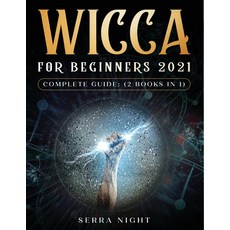 Wicca For Beginners 2021 Complete Guide: (2 Books IN 1) Paperback, Tyler MacDonald, English, 9781954182660