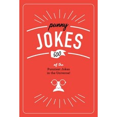 Punny Jokes: 500+ of the Punniest Jokes in the Universe! Hardcover, Whalen Book Works, English, 9781951511265