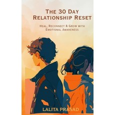 (英文圖書)The 30 Days Relationship Reset: Heal Reconnect & Grow with Emotional Awareness 平裝版, Independently Published, 英文