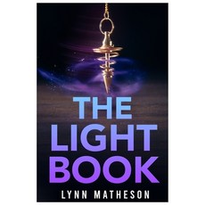 (영문도서) The Light Book Paperback, Lynn Matheson, English, 9781739443092