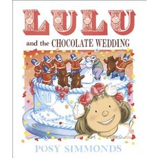 Lulu and the Chocolate Wedding Paperback, Andersen Press, English, 9781783444076