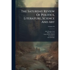 (英文書)The Saturday Review Of Politics Literature Science And Art; Volume 95 平裝版, Nabu Press, 英文