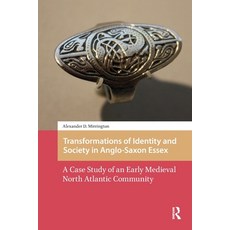 (英文圖書)Transformations of Identity and Society in Anglo-Saxon Essex: A Case Study of an... 平裝版, Routledge, 英文