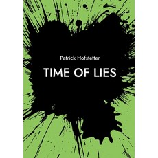 (영문도서)Time of Lies Paperback, Bod - Books on Demand, English, 9783695185429