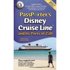 (영문도서) Passporter's Disney Cruise Line and Its Ports of Call 2017 Paperback, Passporter Travel Press, English, 9781587711695