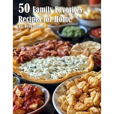 (영문도서) 50 Family Favorites Recipes for Home Paperback, Marick Booster, English, 9798330439324