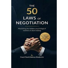 (英文圖書)50 Laws of Negotiation: Mastering The Hidden Psychological Warfare of Deal-making 平裝版, Independently Published, 英文