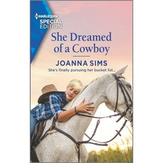 She Dreamed of a Cowboy Mass Market Paperbound, Harlequin Special Edition, English, 9781335404749