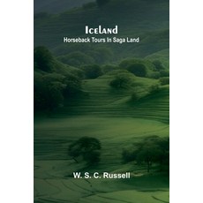 (英文圖書)Iceland: Horseback Tours In Saga Land 平裝版, Alpha Edition, 英文