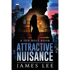 (英文圖書)Attractive Nuisance: A Jon Bolt Book 平裝版, Independently Published, 英文
