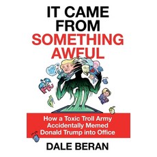 (영문도서) it came from something awful interior Paperback, St. Martin's Griffin, English, 9781250384645