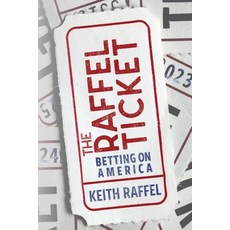 (영문도서)The Raffel Ticket: Betting on America Paperback, Creators Publishing, English, 9781962693325