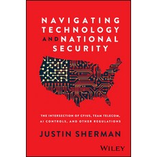 (영문도서)Navigating Technology and National Security: The Intersection of Cfius Team Tel... Hardcover, Wiley, English, 9781394332571