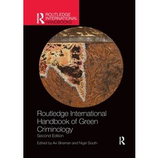(영문도서) Routledge International Handbook of Green Criminology Paperback, English, 9781032336404
