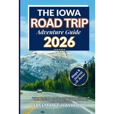 (英文圖書)The Iowa Road Trip Adventure Guide 2026: Journey through the American Gothic Ho... 平裝版, Independently Published, 英文
