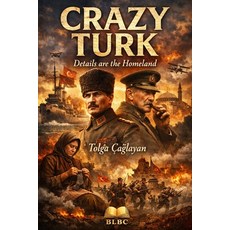 (英文圖書)Crazy Turk 平裝版, Independently Published, 英文