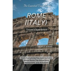 (영문도서) Rome Italy Travel Guide 2023 Paperback, Nash K Addae, English, 9798215948514