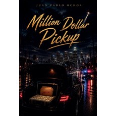 (英文圖書)Million Dollar Pickup 平裝版, Juan Pablo Ochoa, 英文