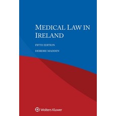 (영문도서) Medical Law in Ireland Paperback, Kluwer Law International, English, 9789403548616