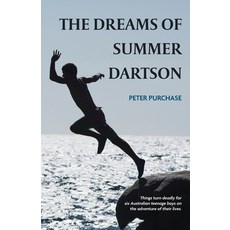 (영문도서)The Dreams Of Summer Dartson Paperback, Dune Publishing, English, 9780975621660