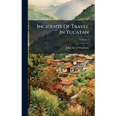 (英文圖書)Incidents Of Travel In Yucatan 精裝版, Hutson Street Press, 英文