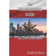 (영문도서)The Texas Survival Guide Paperback, Independently Published, English, 9798198949508 Independently Published, English, 9798198949508