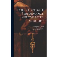 (영문도서) Does Corporate Performance Improve After Mergers? Hardcover, Legare Street Press, English, 9781019947593