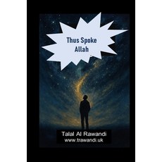 (英文圖書)Thus Spoke Allah?: When the Mind Questions Allah-the So-Called Almighty.. 平裝版, Independently Published, 英文