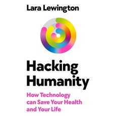(영문도서)Hacking Humanity: A Guide to Personalised Predictive Preventative Future Health Hardcover, Wh Allen, English, 9780753561140