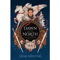 (영문도서)Dawn of the North: The Ashen Series; Book Three Hardcover, Delacorte Press, English, 9780593975657
