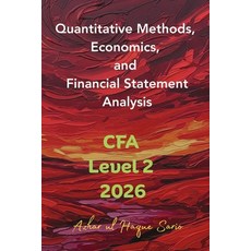 (영문도서)Quantitative Methods Economics and Financial Statement Analysis: CFA Level 2 2026 Paperback, Azhar Sario Hungary, English, 9783384694294