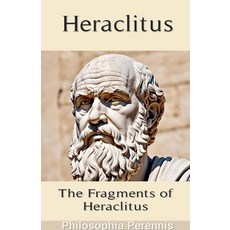 (英文圖書)Heraclitus: Commentaries on the Fragments of Heraclitus 平裝版, Philosophia Perennis, English, Paperback