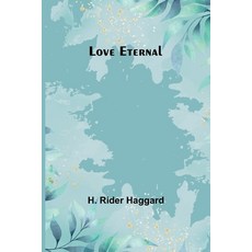(영문도서) Love Eternal Paperback, Alpha Edition, English, 9789357393553