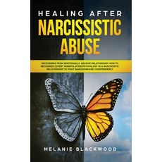 Healing After Narcissistic Abuse: Recovering from Emotionally Abusive Relationship. How to Recognize... Hardcover, Smart Creative Publishing, English, 9781914284892