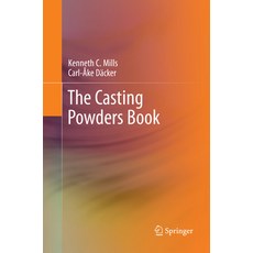 (영문도서)The Casting Powders Book Paperback, Springer, English, 9783030096076
