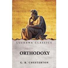 (영문도서)Orthodoxy Paperback, Lushena Books, English, 9798902720287