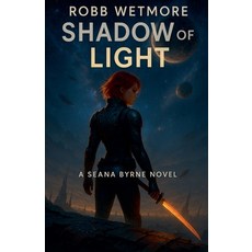 (英文圖書)The Shadow of Light 平裝版, Stellar Reach Publications, 英文