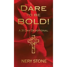 (영문도서) Dare to Be Bold! Hardcover, Page Turner Books, Inc., English, 9781958487129