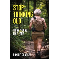 (英文圖書)Stop Thinking Old 平裝版, Self Publishing, 英文