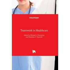 (영문도서) Teamwork in Healthcare Hardcover, Intechopen, English, 9781838810283