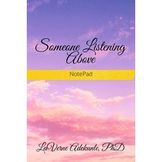 (영문도서) Someone Listening Above Paperback, Lulu.com, English, 9781716006920